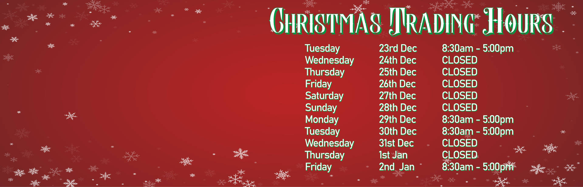 Christmas and New Year Trading